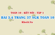 Bài 3.4 trang 37 SGK Toán 10 tập 1 Kết nối tri thức
